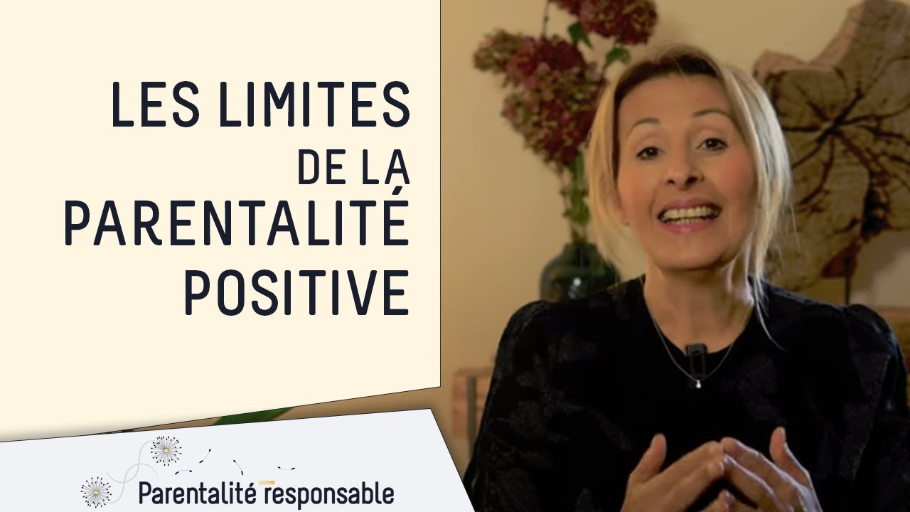 Quelles sont les limites de la parentalité positive ?