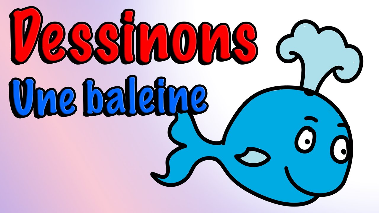 Art pour Enfants : Comment Dessiner une Baleine  | Tutoriel de Dessin Simple