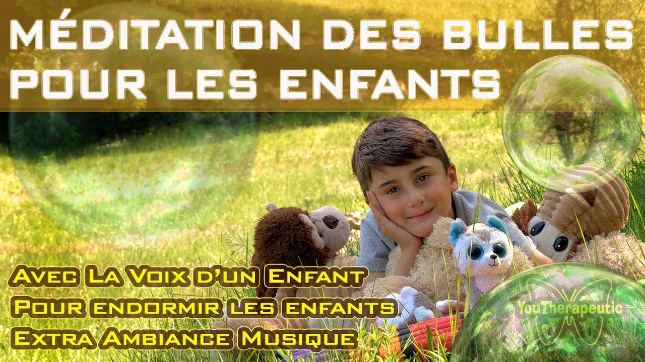 Meditation Enfance Sieste, Méditation pour Dormir Enfant, Meditation Enfant Soir