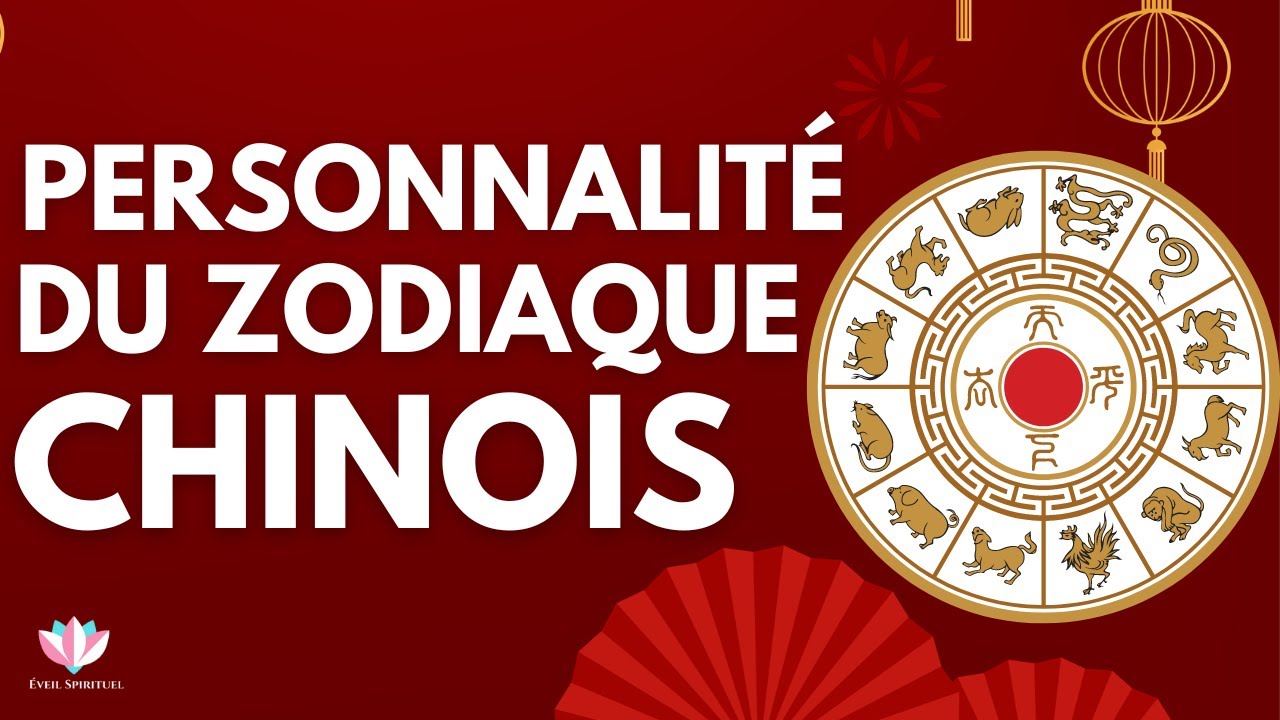 Signes Astrologie Chinois : Personnalité des 12 signes du Zodiaque (Qualités,Défauts,Compatibilité)