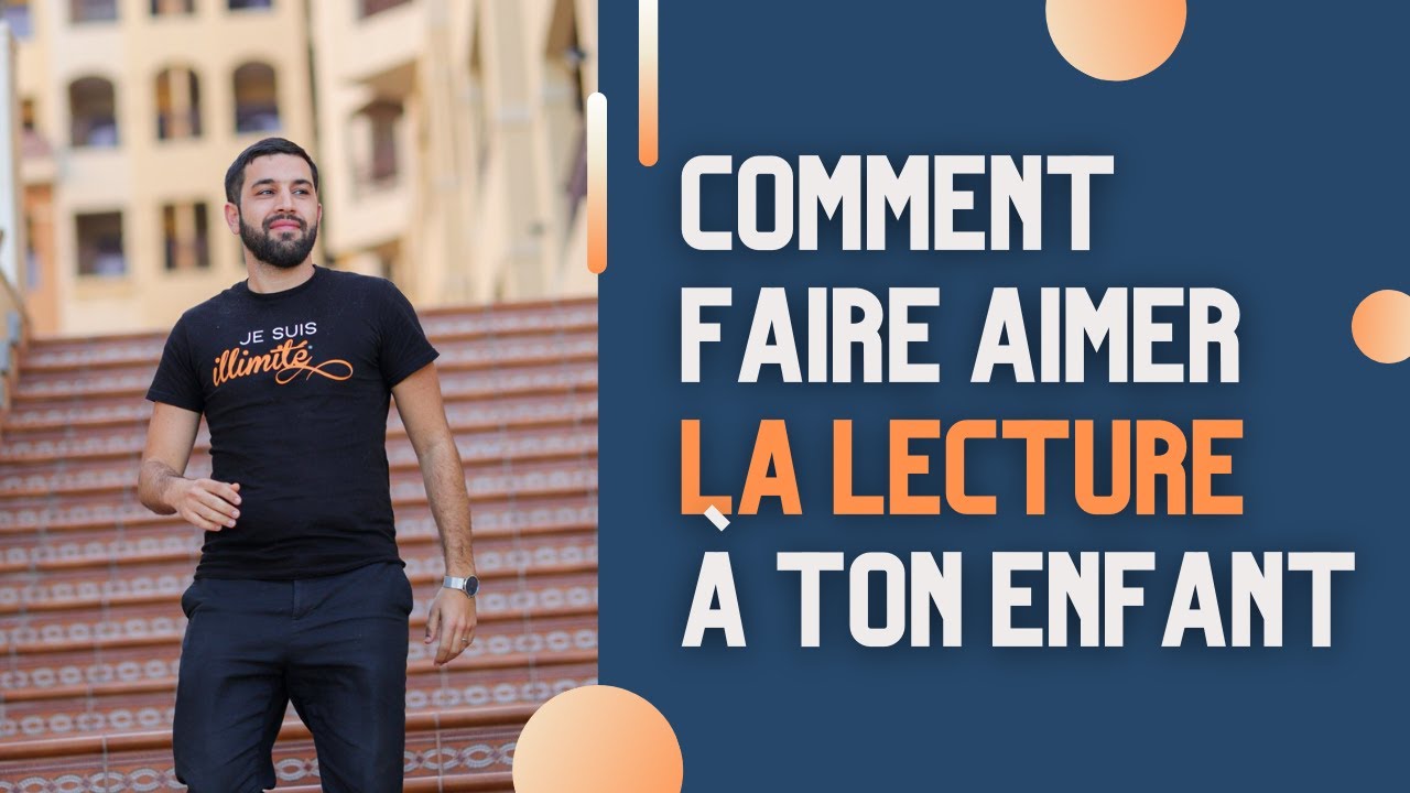 Comment faire aimer la lecture à son enfant : 3 astuces à mettre en place