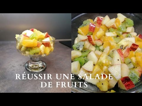 salade de fruits rafraîchissante et rapide !! recette & astuces