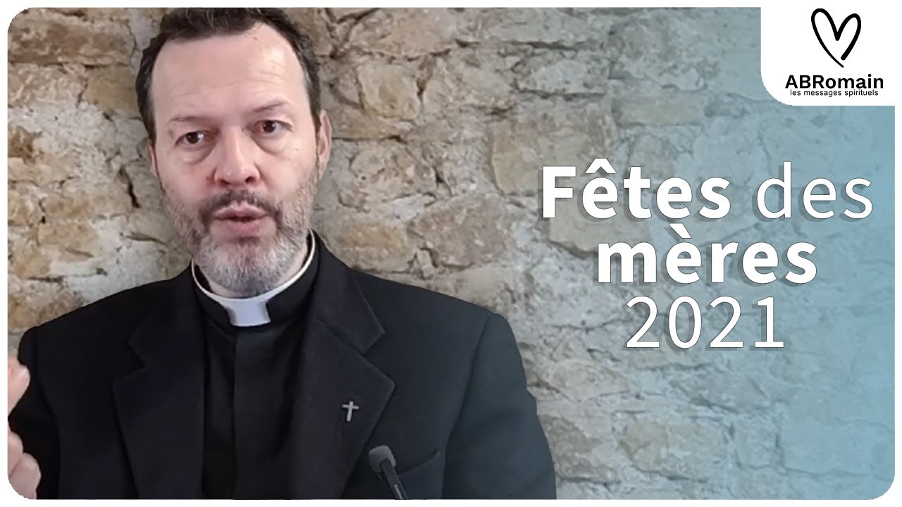 Fêtes des mères 2021, aimez vous les uns les autres