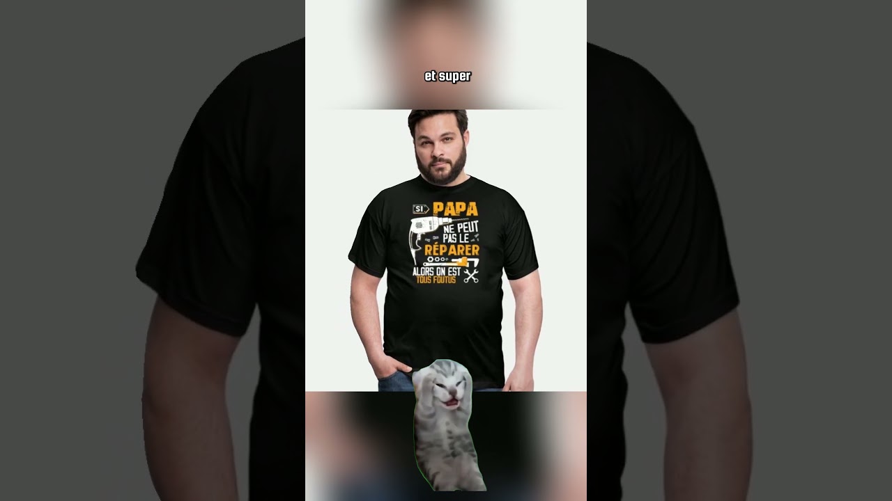 Cadeaux Inoubliables pour Papa - Un T-shirt Drôle pour la Fête des Pères