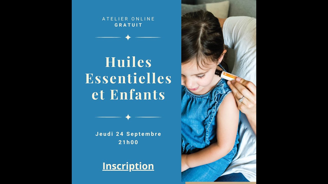 Huiles essentielles et enfants