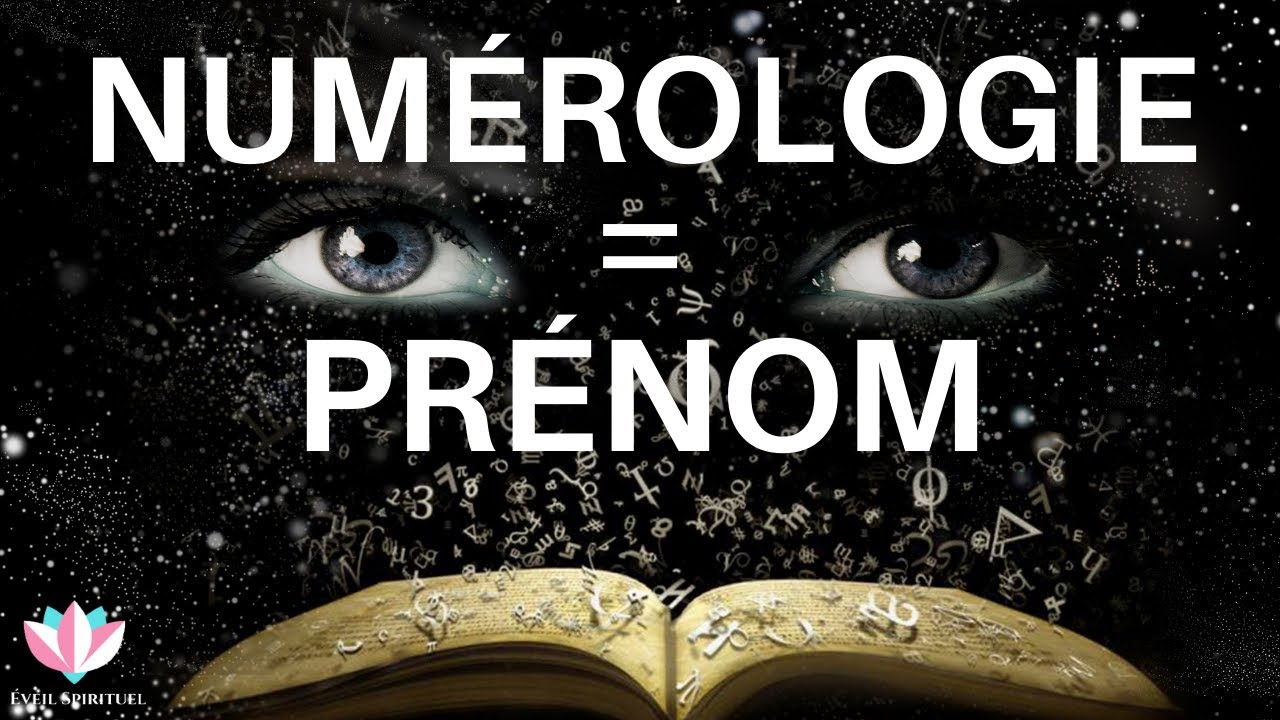 Signification Des Prénoms selon la Numérologie