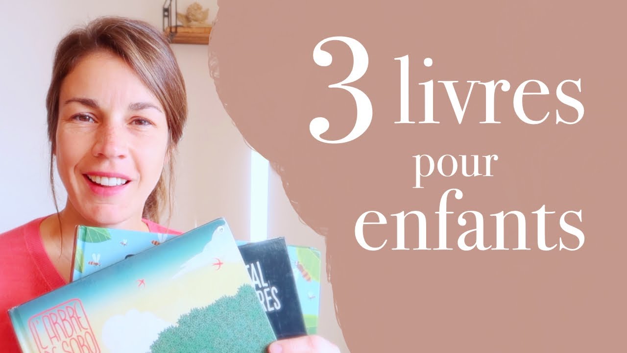3 livres pour enfants à ne pas manquer !
