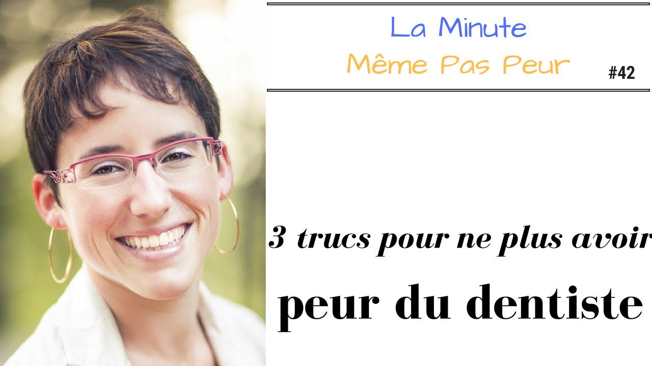 # 42 : 3 trucs pour ne plus avoir peur du dentiste